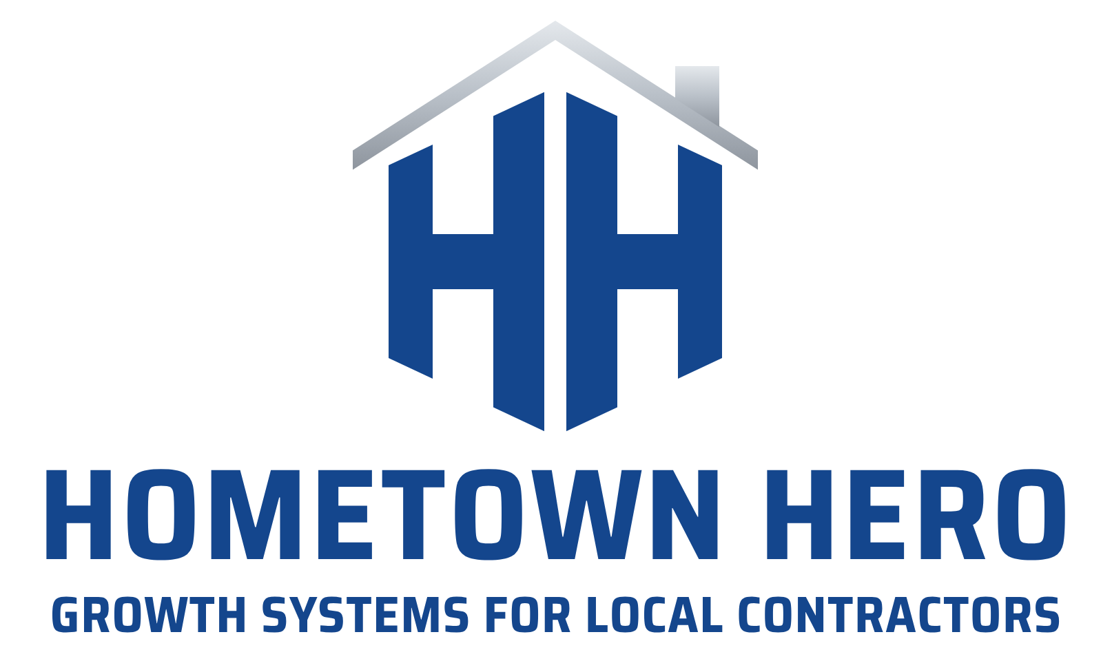Hometown Hero — Growth Systems for Local Contractors